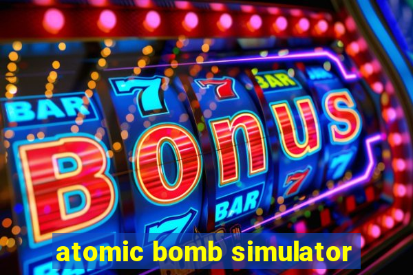 atomic bomb simulator